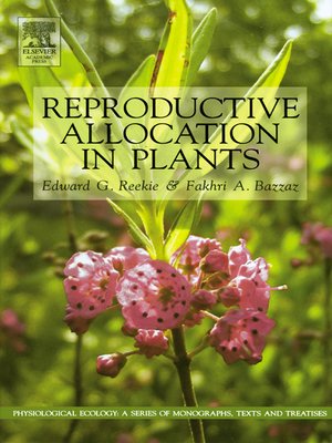 cover image of Reproductive Allocation in Plants